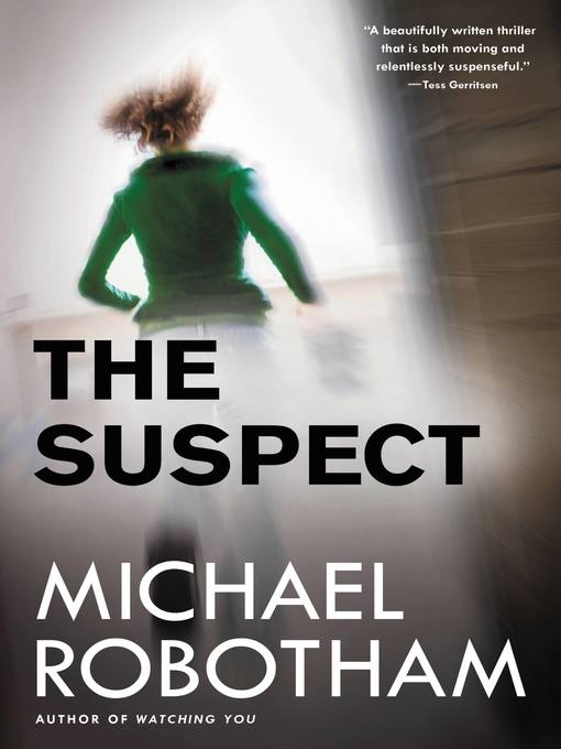 Title details for The Suspect by Michael Robotham - Available